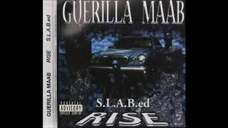 Guerilla Maab — Guerilla Maab-Live My Life (S.L.A.B-ED)*Guerilla