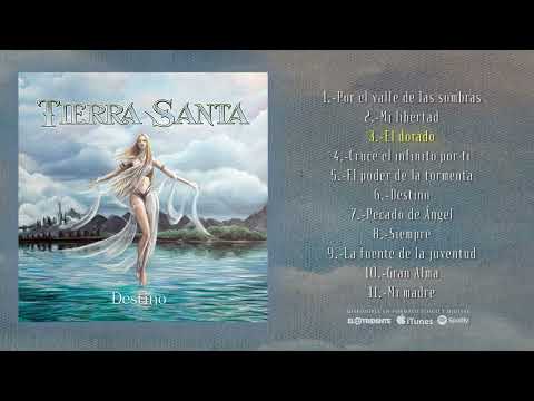 TIERRA SANTA "Destino" (Álbum completo)