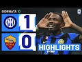 INTER-ROMA 1-0 | HIGHLIGHTS | 10ª GIORNATA | SERIE A TIM 2023/24