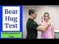 Bear Hug Test (Subscapularis Tear Special Test)