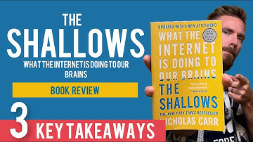 3 Key Lessons from The Shallows by Nicholas Carr | Book Review