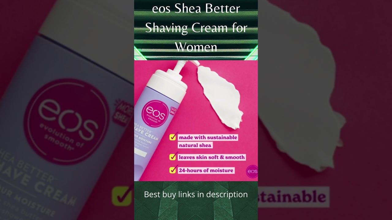 eos Shea Better Shaving Cream for Women