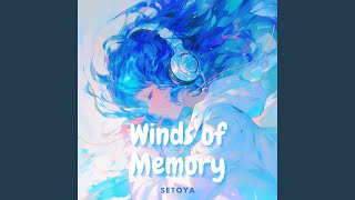 Download Lagu Winds of Memory