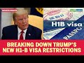 Business Insight | What do Trump’s new H1-B visa restrictions mean for India ?