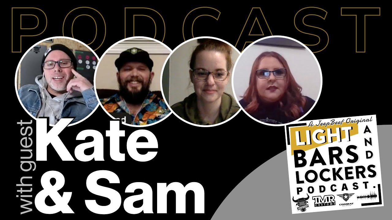 Interviewing Jeep World Feat. Kate and Sam | Light Bars & Lockers Podcast