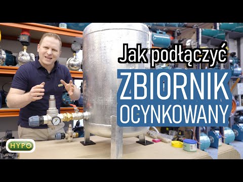 Jak podłączyć zbiornik ocynkowany?