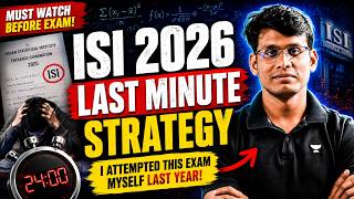 ISI 2026 Exam Preparation: Last Minute Strategy | Prashant Jain #isi #isi2026