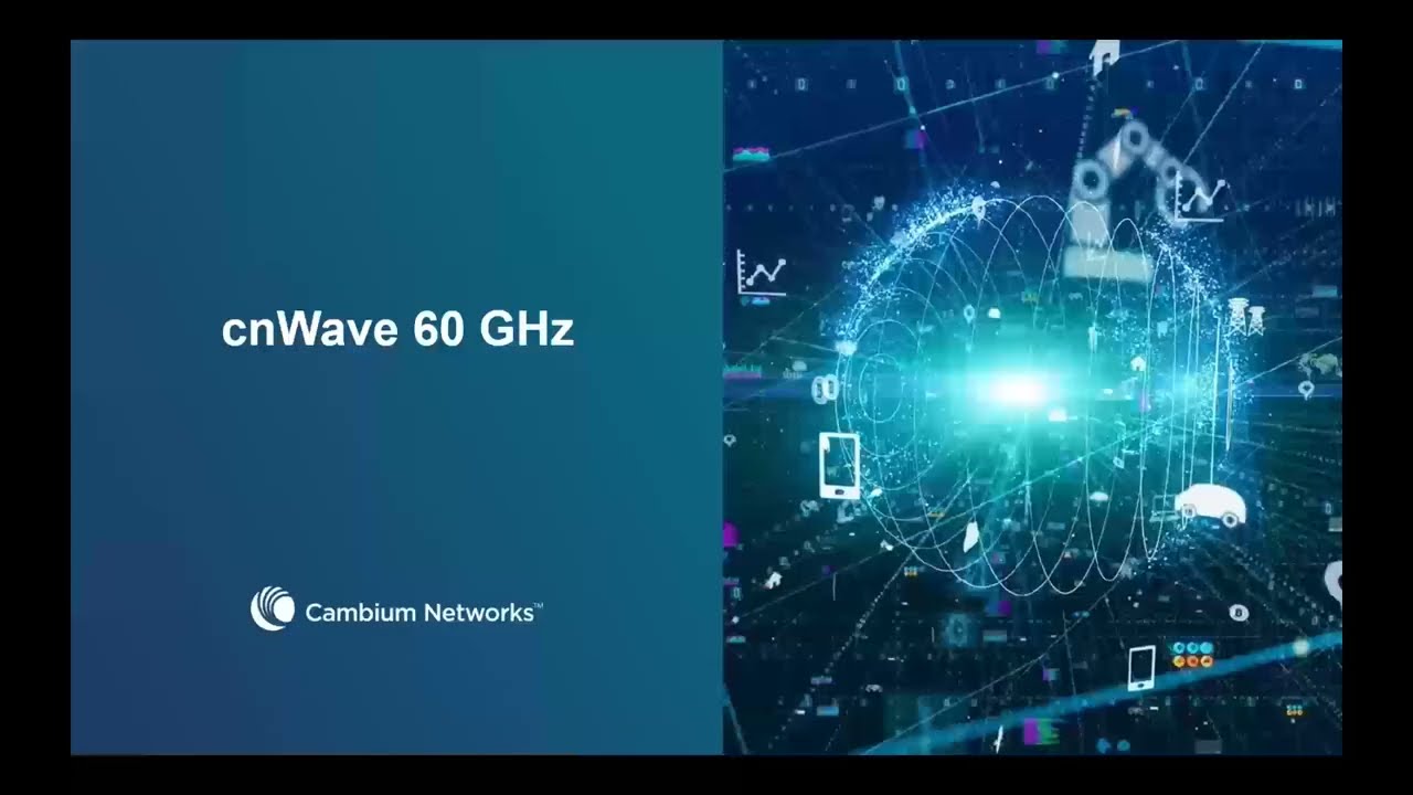 Cambium Webinar - Deploy Affordable Gigabit Networks with cnWave Solution!