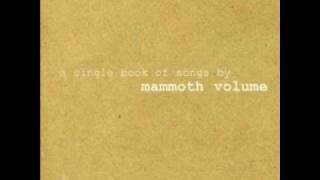 Video thumbnail of "Mammoth Volume - Vipera Berus"
