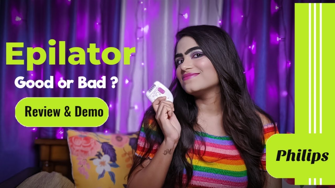 Best Epilator In 2020 | Philips Epilator | Review & Demo