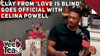 Clay From 'Love is Blind' Makes Relationship Official With Celina Powell + More
