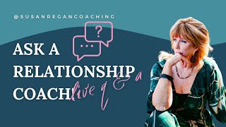 NEW: Weekly LIVE [TOTALLY FREE] Q&A with a Relationship Coach & Therapist!