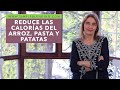 Cmo reducir las caloras del arroz pasta y patata  cmo conseguir almidn resistente