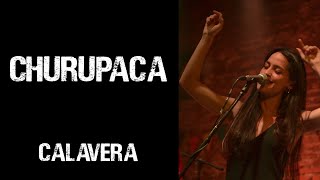 Calavera - Churupaca chords