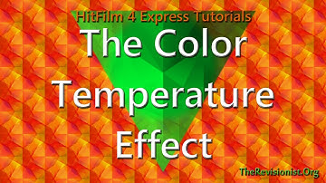 How to Use the Color Temperature Effect in Hitfilm 4 Express