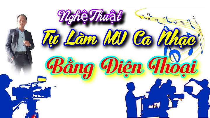 Làm mv ca nhạc bao nhiêu tiền năm 2024