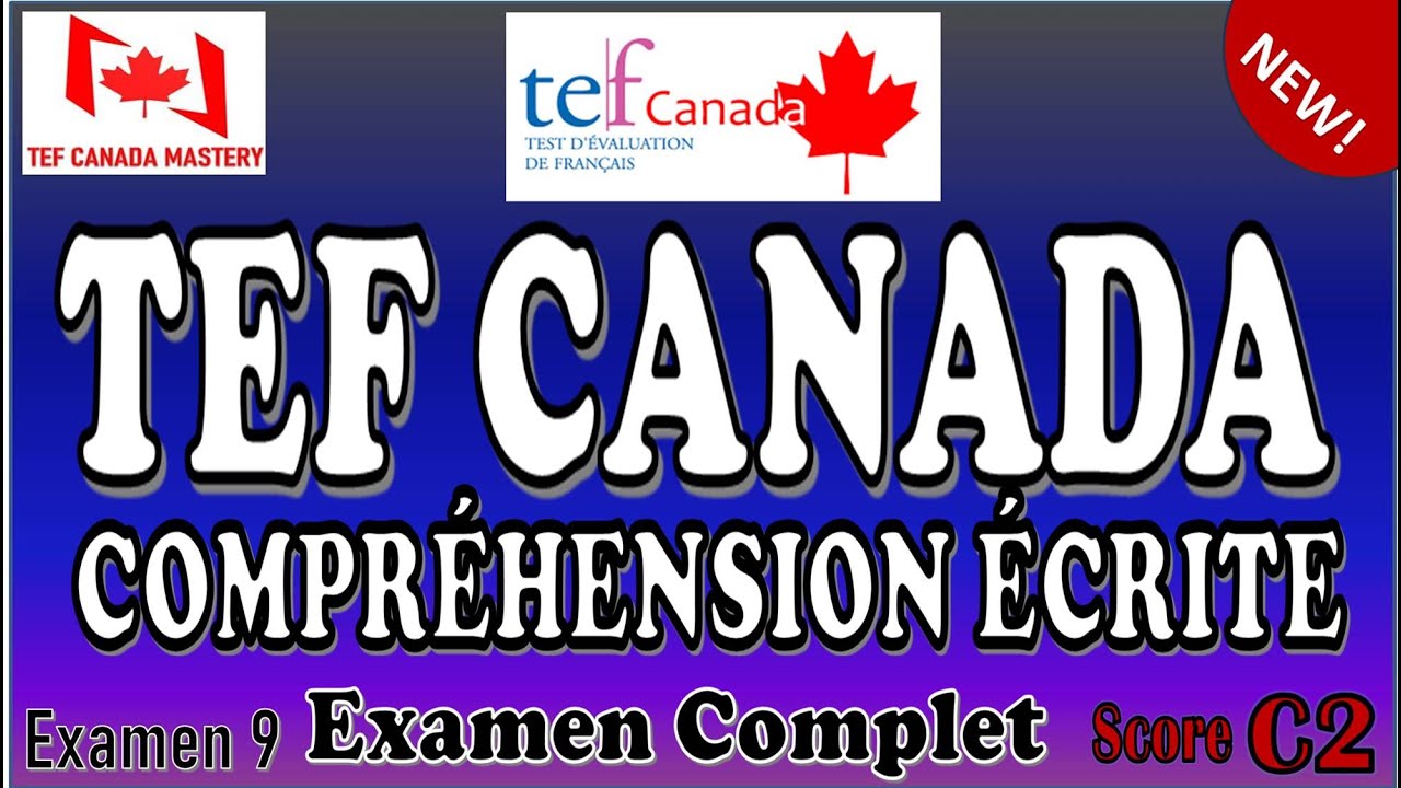 Examen TEF Canada Compréhension Écrite – Simulation en Temps Réel  | Niveau C2 | Examen 9