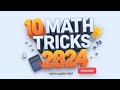 10 Mind-Blowing Math Tricks You Need to Know in 2024 | @Mathquestpro
