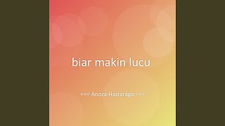 Download Lagu biar makin lucu Download Lagu biar makin lucu
