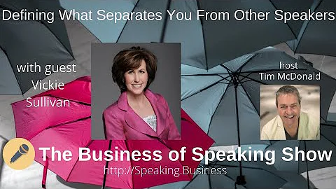 Defining What Separates You From Other Speakers wi...