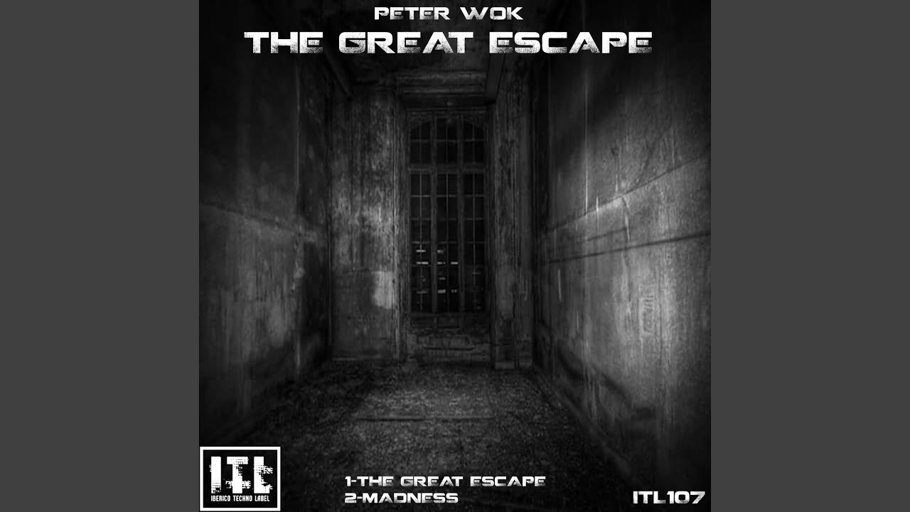 The Great Escape