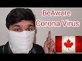 Corona Virus in Canada| Be Aware New Students|