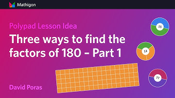 Three ways to find the factors of 180 – Part 1