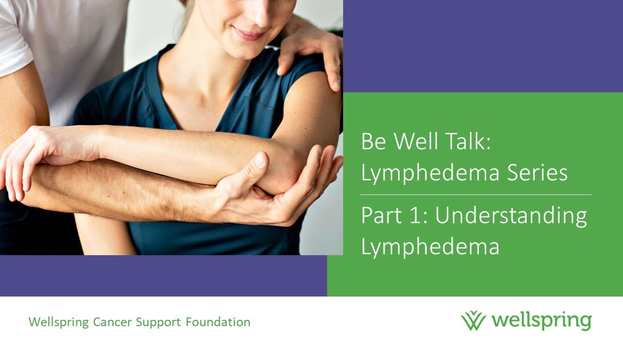 Lymphedema Series Part 1 Understanding Lymphedema YouTube