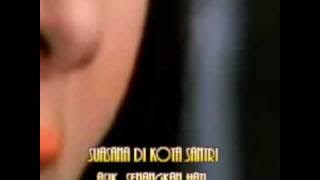 ANANG & SYAHRINI ~ SUASANA DI KOTA SANTRI { WITH LYRICS }