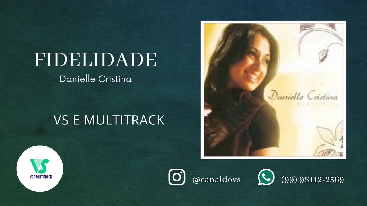 Fidelidade - Danielle Cristina 