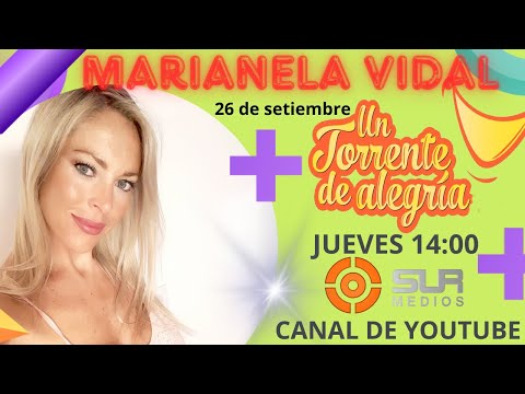 Marianela Vidal llega a Un Torrente de Alegría