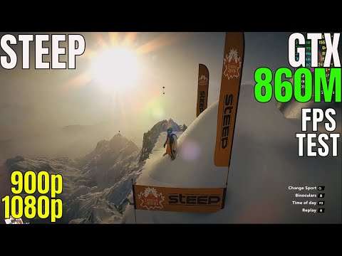 STEEP | GTX 860M | I7 4710HQ | FPS Test