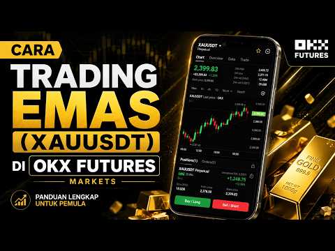 Cara Trading Emas (XAUUSDT) di OKX Futures