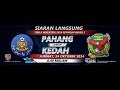 Pahang (5) vs Kedah (0) | 24/10/2014 | Piala Malaysia 2014 : Separuh Akhir 2