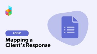 Mapping a Client's Response on Dubsado Forms
