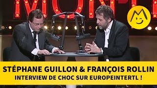 Stéphane Guillon & François Rollin : Interview de choc sur EuropeInteRTL !