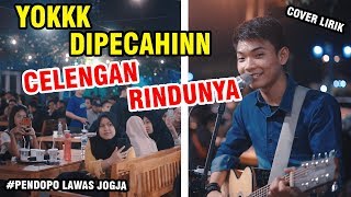 CELENGAN RINDU - FIERSA BESARI COVER BY TRI SUAKA - PENDOPO LAWAS JOGJA chords