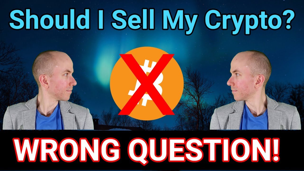 should i sell my bitcoin