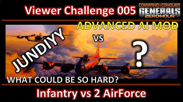 Zero Hour - Infantry vs 2 AirForce Advanced AI - Viewer Challenge 005