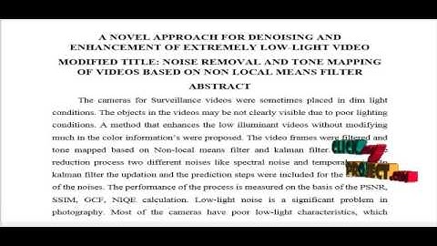 A Novel Approach for Denoising and Enhancement of Extremely Low-light Video