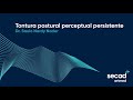 Tontura postural perceptual persistente - Dr. Saulo Nardy Nader