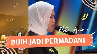 Buih Jadi Permadani - Putri Ariani