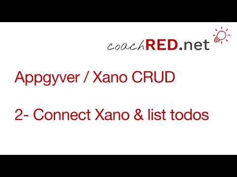 2- Connect Xano and list todos