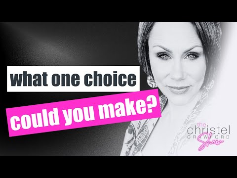 What one choice could you make? by Christel Crawford Sn3 Ep 40