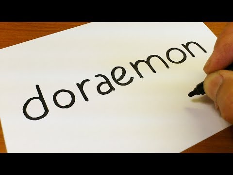 How to turn words DORAEMON into a Cartoon -  Drawing doodle art on paper