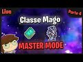Live - Classe Mago Master Mode - Parte 4