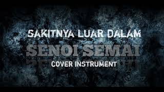 Download lagu SAKITNYA_LUAR_DALAM_COVER_INSTRUMENT (JOGET LAMBAK)