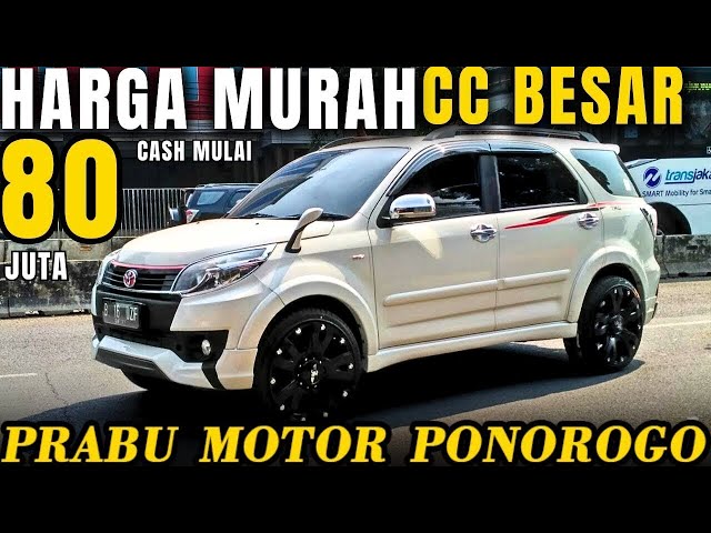 Terios Rush Bekas HARGA ANJLOK !!! Mulai 80 Jutaan Nego Di Prabu Motor Ponorogo Terbaru Hari Ini class=