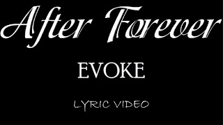 Watch After Forever Evoke video