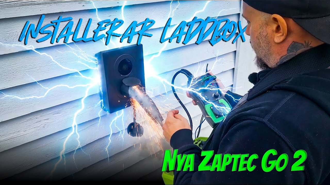 INSTALLERAR NYA ZAPTEC GO 2 LADDBOX!